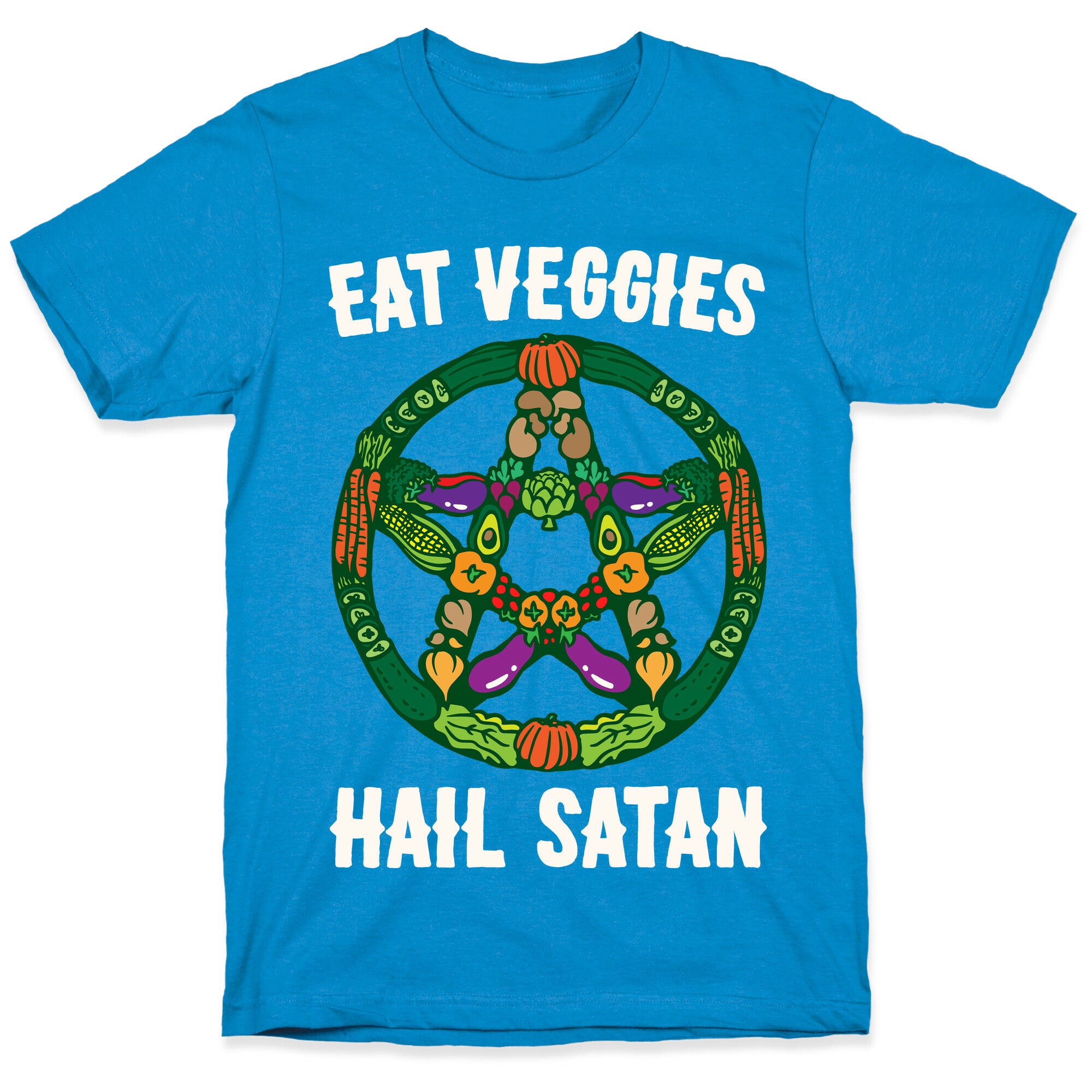Eat Veggies Hail Satan White Print T-Shirt